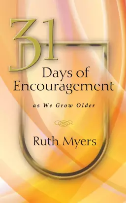 31 Days Of Encouragement As We Grow O