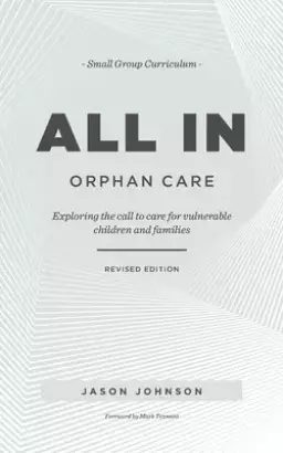 All In Orphan Care