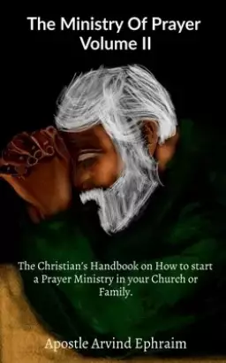 The Ministry Of Prayer Volume II