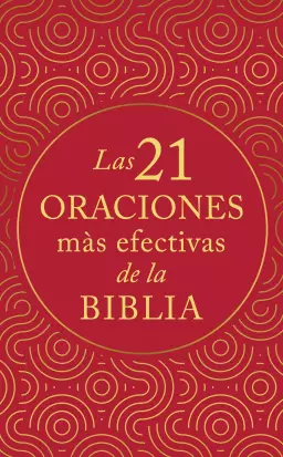 Las 21 oraciones más efectivas de la Biblia