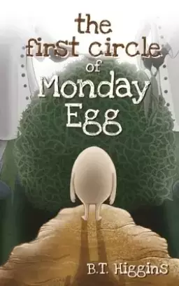 The First Circle of Monday Egg