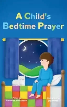 A Child's Bedtime Prayer