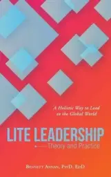 Lite Leadership: Theory and Practice