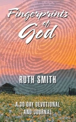Fingerprints of God: A 30 Day Devotional and Journal