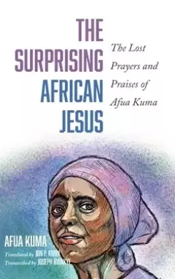 The Surprising African Jesus