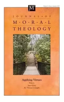 Journal of Moral Theology, Volume 11, Issue 1