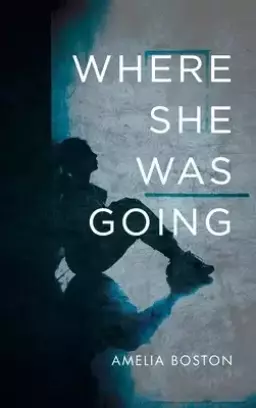 Where She Was Going