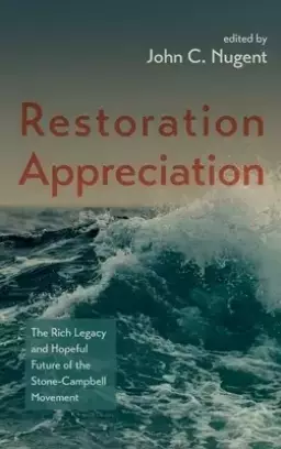 Restoration Appreciation