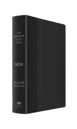 The Jeremiah Study Bible, NIV (Black W/ Burnished Edges) Large Print Edition, Leatherluxe: What It Says. What It Means. What It Means for You.