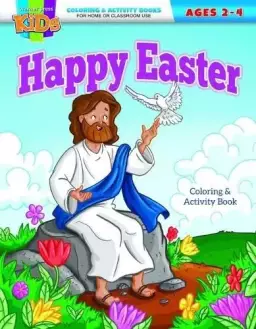 Happy Easter Coloring & Activity Book: Coloring & Activity Book (Ages 2-4)
