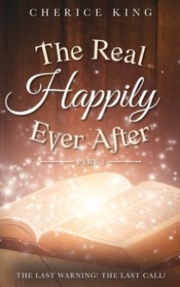 Real Happily Ever After Part 3