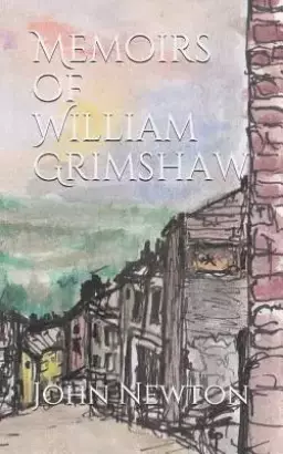 Memoirs of the Life of William Grimshaw