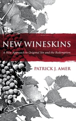 New Wineskins
