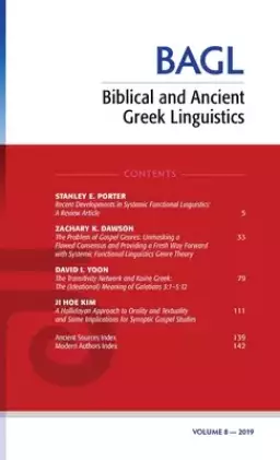 Biblical and Ancient Greek Linguistics, Volume 8