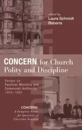 Concern for Church Polity and Discipline