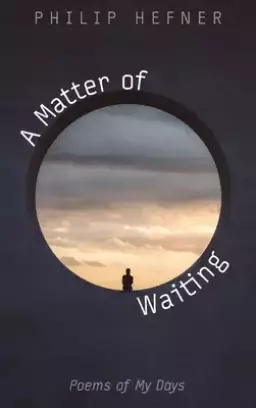 A Matter of Waiting