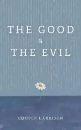 The Good and The Evil