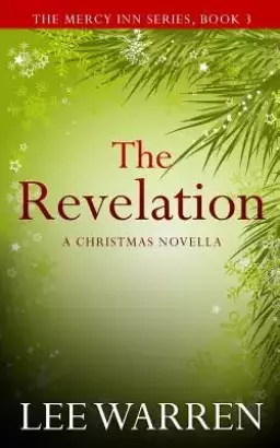 The Revelation: A Christmas Novella