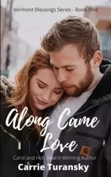 Along Came Love