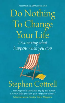 Do Nothing to Change Your Life, Second Edition