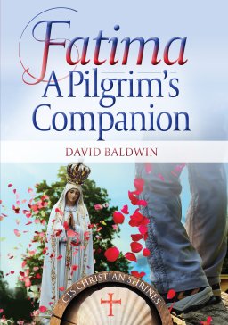 Fatima: A Pilgrim\'s Companion