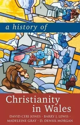 History Of Christianity In Wales