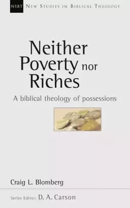 Neither Poverty Nor Riches