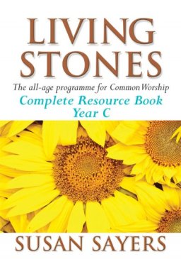 Living Stones: Complete Resource Book, Year C