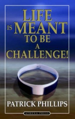 Life Is Meant To Be A Challenge