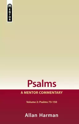Psalms Vol 2: A Mentor Commentary
