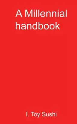 A Millennial handbook