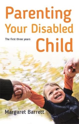 Parenting Your Disabled Child