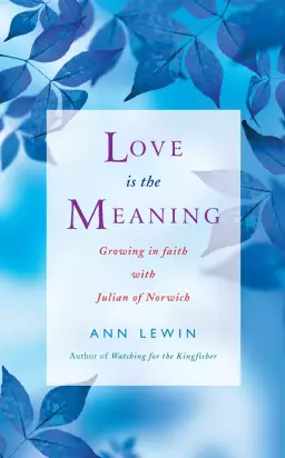 Love is the Meaning