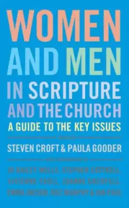 Women and Men in Scripture and the Church