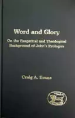 John : Word and Glory