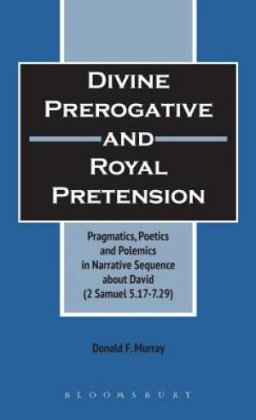 Divine Prerogative and Royal Pretension