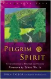 Pilgrim Spirit: An Introduction to Reformed Spirituality