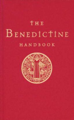 A Benedictine Handbook