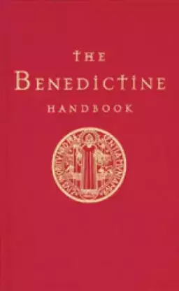 A Benedictine Handbook