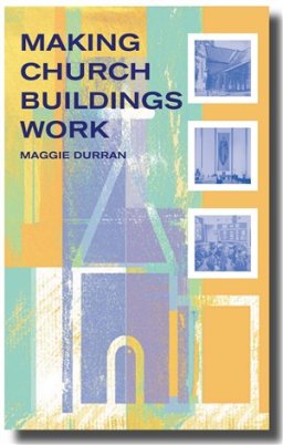 Making Your Church Buildings Work