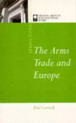 The Arms Trade and Europe