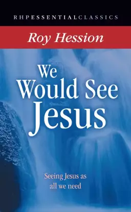 We Would See Jesus