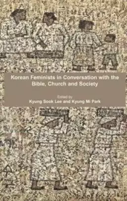 Korean Feminists Interpret the Bible