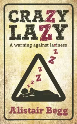 Crazy Lazy