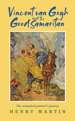 Vincent Van Gogh and The Good Samaritan