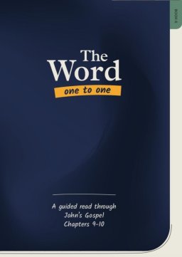 The Word One to One: John Book 6