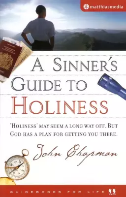 Sinner's Guide To Holiness