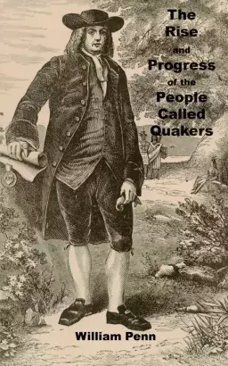Rise And Progress Of The People Called Quakers
