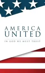 America United: In God We Must Trust