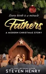 Fathers: A Modern Christmas Story